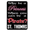 Why Be a  Princess