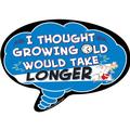 Growing Old