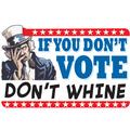 If You Don't Vote, Don't Whine
