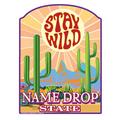 Stay Wild Sun Cactus