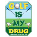 Golf Is My Drug