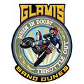 Glamis When In Doubt Throttle Out